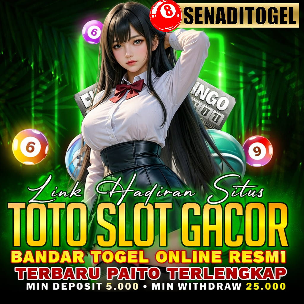 SENADITOGEL ❗ Rekomendasi Situs Toto Resmi Terpercaya Untuk Jackpot Besar image 1